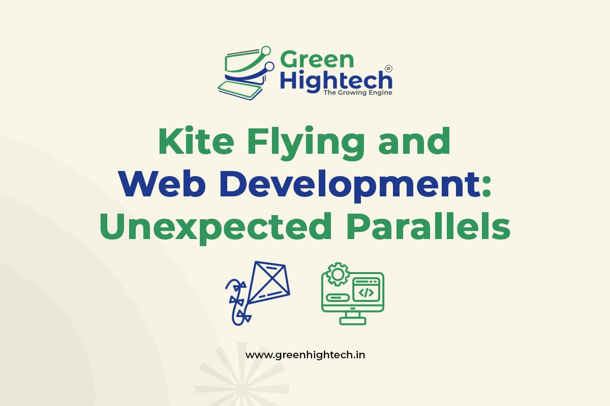 Kite Flying and Web Development: Unexpected Parallels