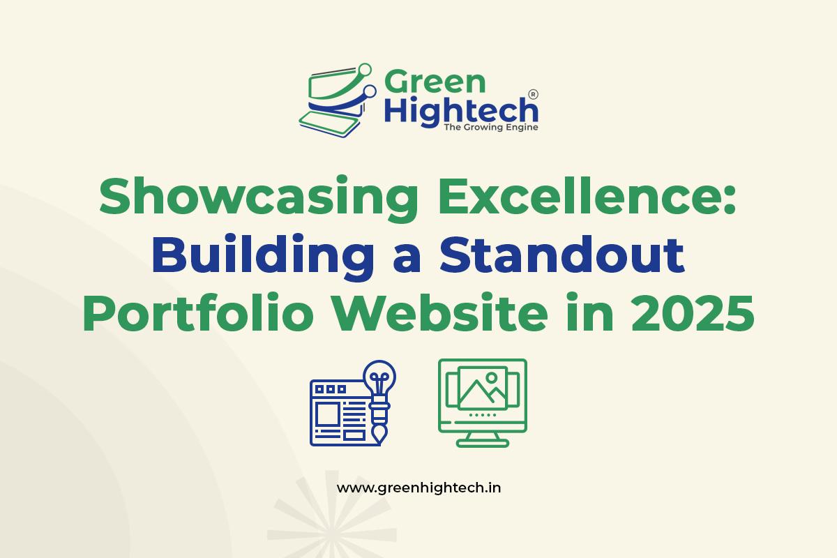 Showcasing Excellence: Building a Standout Portfolio Website in 2025